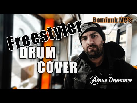 Bomfunk MC's - Freestyler (Drum Cover by Armie Drummer) 2021