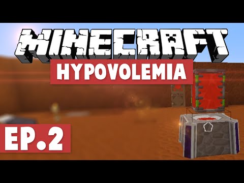 Minecraft Hypovolemia - FREE BLOOD! #2 [Modded Minecraft Mods]