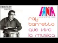 Ray Barretto - Vive Y Vacila