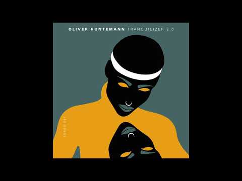 Oliver Huntemann - Tranquilizer 2.0