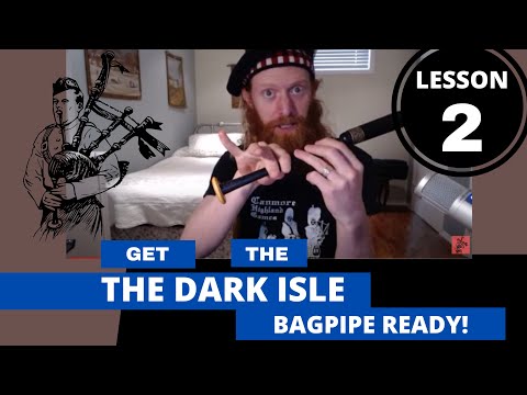 What Tune Is Better Than Amazing Grace On the Bagpipes? "THE DARK ISLE" - Bagpipe Beginner Lesson 2
