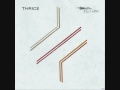 Thrice - Circles