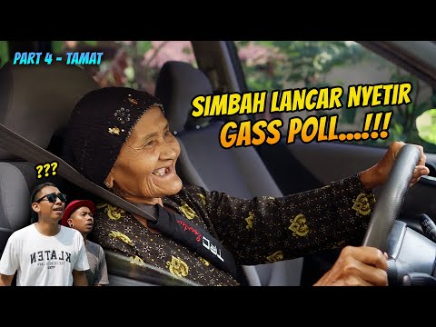 🔴 SIMBAH LULUS BELAJAR NYETIR - PART 4 TAMAT | Mbah Sokinen
