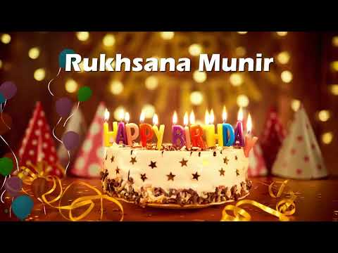 Happy Birthday Rukhsana Munir | Birthday Cake Rukhsana Munir | Birthday Song Rukhsana Munir Birthday
