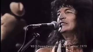 REO Speedwagon - Keep Pushin&#39; (Live 1979)