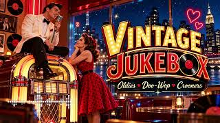 Sweetheart Memories ❤️ | Timeless 1950s Doo Wop Love Songs & Vintage Oldies Hits