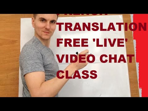 LIVE CHAT - PUBLIC FRENCH CLASS - ALL WELCOME