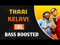 Thaai Kelavi Bass Boosted Thiruchitrambalam