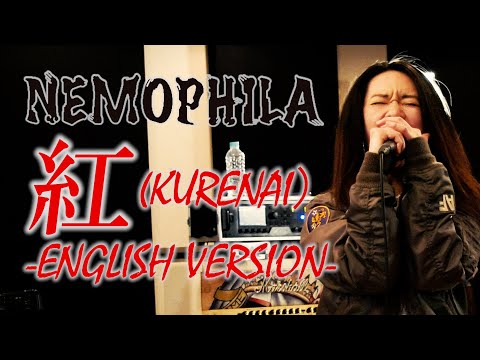 X JAPAN / 紅(KURENAI) English Version [Cover by NEMOPHILA]