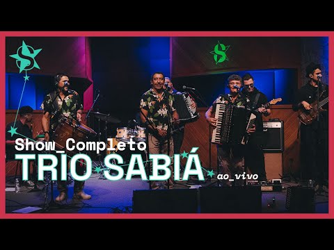 Trio Sabiá - Ao Vivo no Estúdio Showlivre 2024