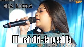 Download lagu HIKMAH DIRI - FANY SABILA ( ICA LIBRA ) ITING SQUAD MUSIC mp3