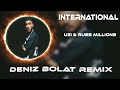 Uzi & Russ Millions - İnternational Killy Milly Remix 2023