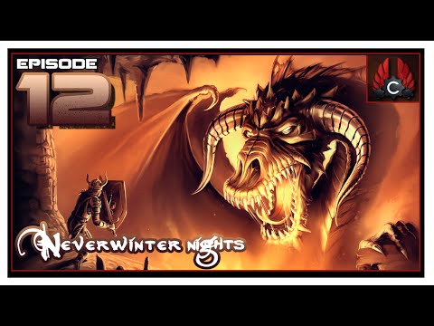 CohhCarnage Plays Neverwinter Nights - Episode 12