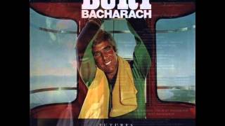 I Took My Strength From You I Had None - Burt Bacharach (Futures 1977)