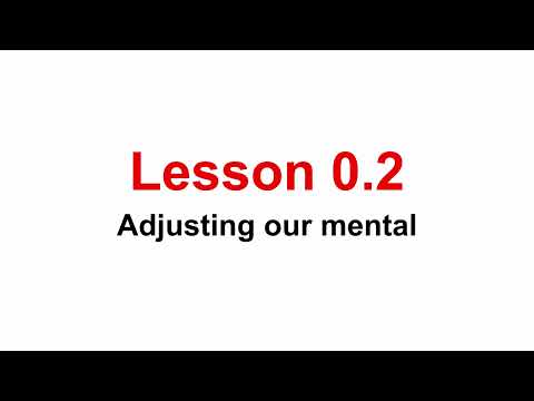 [Python - the basics] Lesson 0.2: Adjusting our mental game