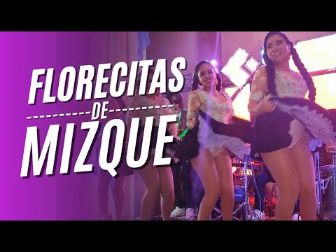 Las Florecitas de Mizque 🇧🇴 (en vivo)