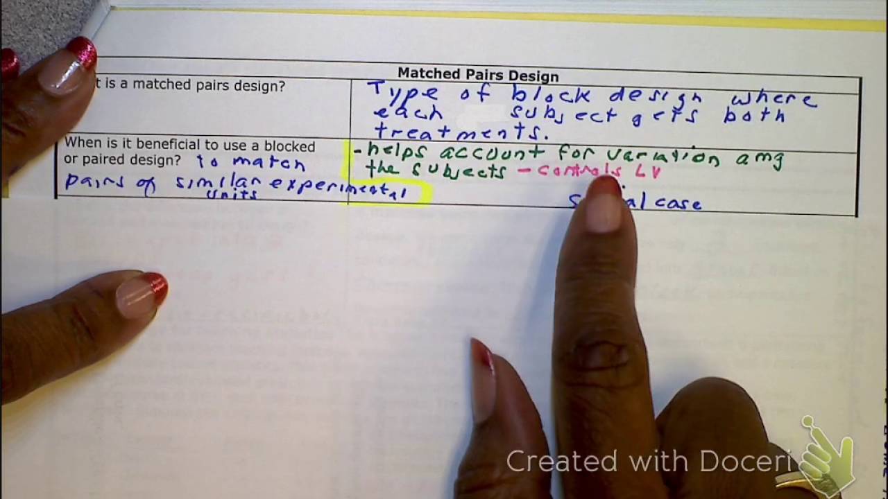 4.2 Matched Pair Design