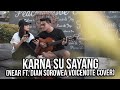 Boy William - Karna Su Sayang (Near Voicenote Cover) [Feat. Karen Vendela]