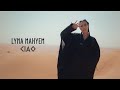 Lyna Mahyem Ciao Clip Officiel