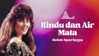 Download lagu Helen Sparingga - Rindu dan Air Mata mp3