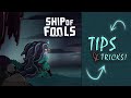 USEFUL Tips & Tricks for beginner players! (Ship Of Fools)