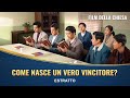 Film Della Chiesa Come Nasce Un Vero Vincitore Estratto