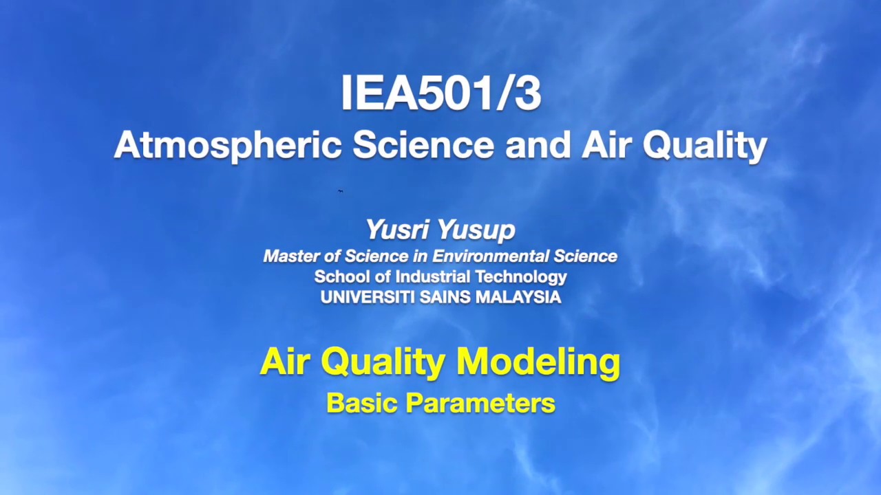 IEA501 Air Quality Modeling Emission Rate