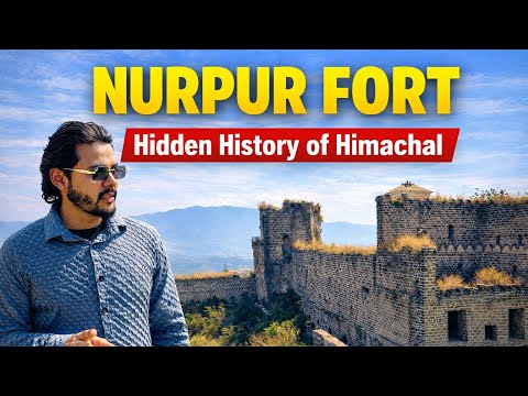 Nurpur fort Kangra Himachal Pardesh | 900 Years Secret Of History | Himachal Tourist Place