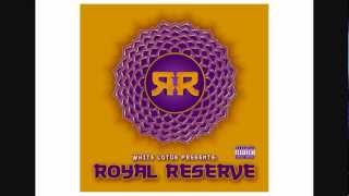 White Lotus - Royal Reserve -17- Army Men (Feat Kinetic 9 And DJ Short Top [Prod SixFire])