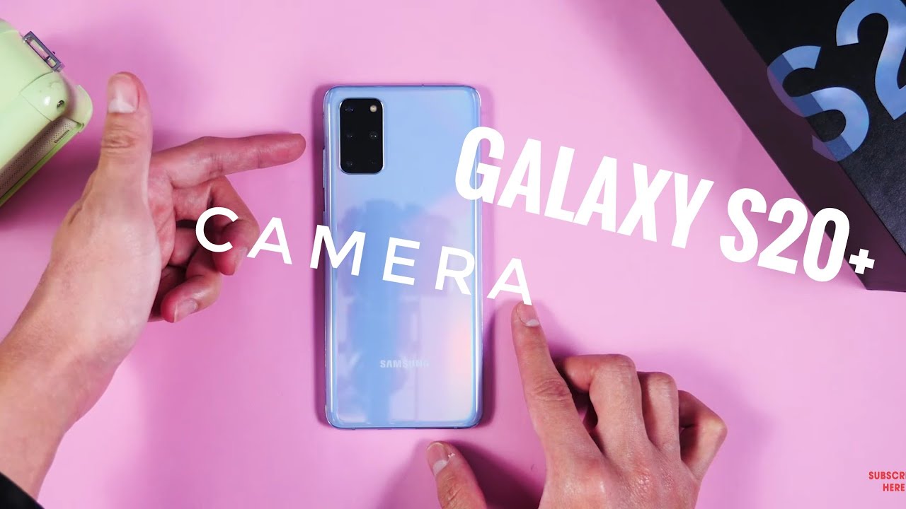 Mở hộp và chụp thử nhanh với Galaxy S20+, Camera xịn xò thực sự!