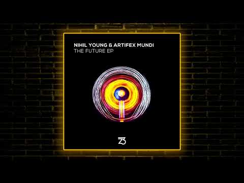 Nihil Young & Artifex Mundi feat. Luke Coulson - The Future (Extended Mix) [Zerothree]