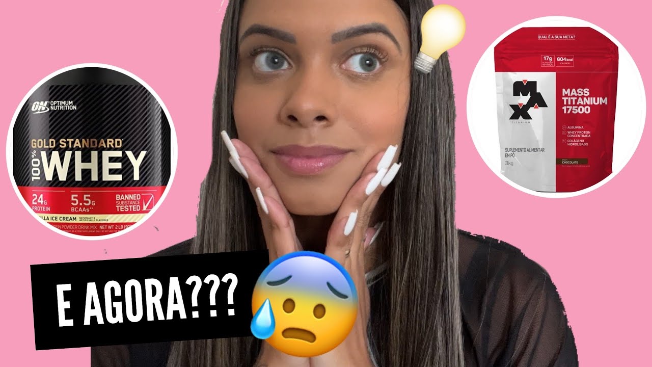 WHEY OU HIPERCALÓRICO? QUAL EU DEVO TOMAR?