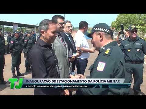 TUCURUÍ: 13º BPM INAUGURA OBRAS DE INFRAESTRUTURA EM PARCERIA COM O PODER JUDICIÁRIO