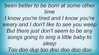 Tom T. Hall - Sing A Little Baby To Sleep Lyrics