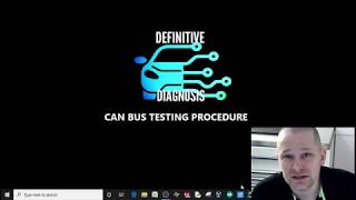 Can Bus Test Procedure ( The Definitive Diagnosis Guide )