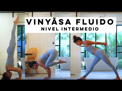 FLUID VINYASA - Intermediate Level (with arm balances and handstands)