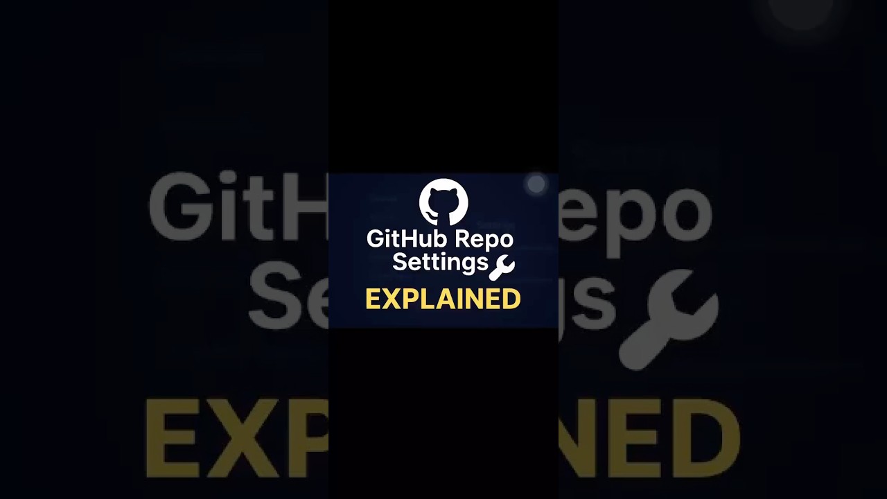 GitHub Repo Settings Explained 🔧 | Secure & Manage Your Repository Like a Pro