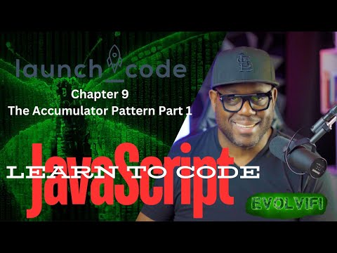 Launchcode Javascript The Accumulator Pattern Part 1