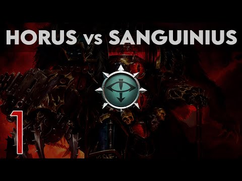 The End and the Death - Horus vs Sanguinius || Voice Over (Part 1)