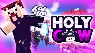 HOLY COW 4%! (SKYWARS 7)