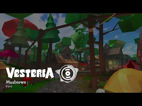 Vesteria OST - Mushtown