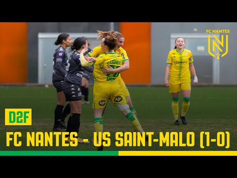 D2F. Le résumé de FC Nantes - US St-Malo (1-0)