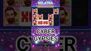 CYBER GYPSIES by BELATRA Big Win SUPER BONUS