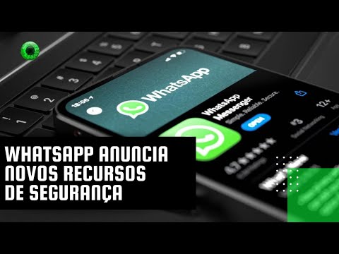 Thumbnail do vídeo: WhatsApp anuncia novos recursos de segurança