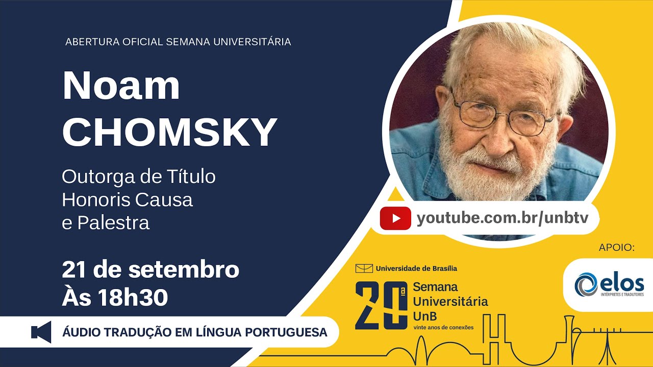 Abertura Semuni e a Solenidade de Outorga de Doutor Honoris Causa a Noam Chomsky (com tradução)