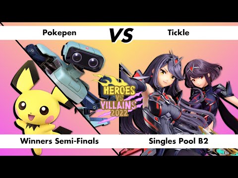 Pokepen VS Tickle, Winners Semi-Finals, Pool B2, Heroes VS Villains 2022