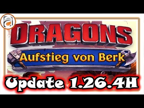 Dragons Aufstieg von Berk | Update 1.26.4 H Was ist Neu? | [HD+] #1013 Let's Play [DEUTSCH]