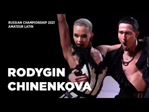 Cha Cha Cha | Alexander Rodygin - Alexandra Chinenkova | Russian Championship Amateur Latin 2021