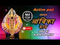 Kesa Madhi Gangavn Buchudyat Kevda Dj Song Active Pad Hindi Marathi Dj Song Dj Dashrath Officia