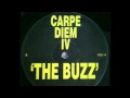 CARPE DIEM 4 - The Buzz - 1994 